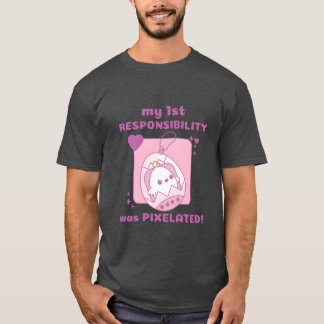 meine 1. Verantwortung war Pielated Chick Gamer re T-Shirt