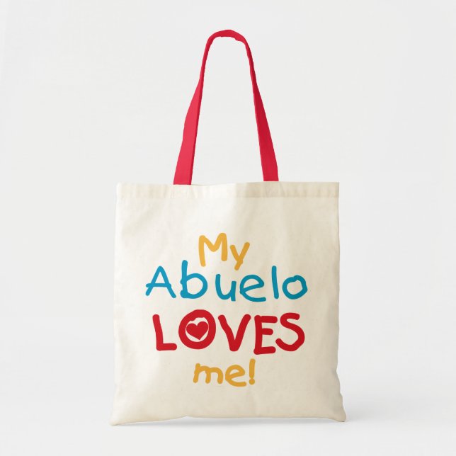 Meine Abuelo-Lieben Ich Shirts und Geschenke Tragetasche (Vorne)