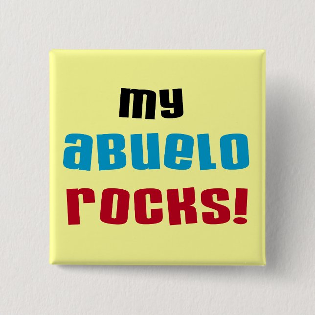 Meine Abuelo Rocks T - Shirt und Geschenke Button (Vorderseite)