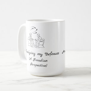 Meine Abwehrmechanismen analysieren Lustige Therap Kaffeetasse