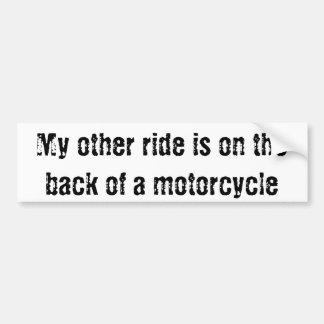Meine andere Fahrt ist auf der Rückseite eines Autoaufkleber