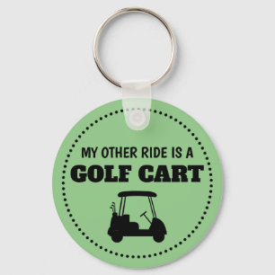 Meine andere Fahrt ist ein Golfwagen Schlüsselanhänger