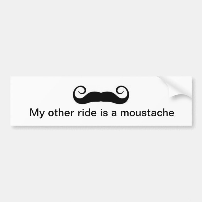 Meine andere Fahrt ist ein Schnurrbart Autoaufkleber (Vorne)