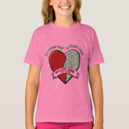 Meine andere Hälfte ist endlich zurück T-Shirt