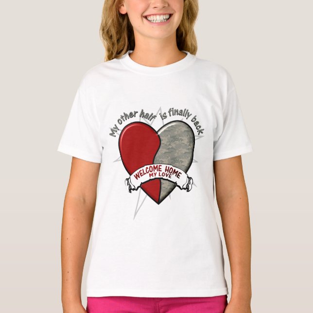 Meine andere Hälfte ist endlich zurück T-Shirt (Vorderseite)