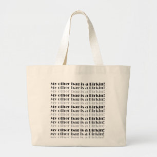 Meine andere Tasche ist ein Birkin! EinkaufsTasche