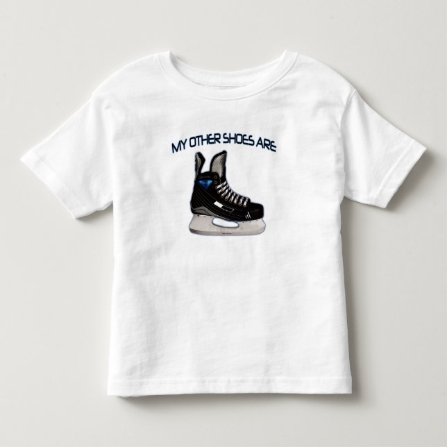 Meine anderen Schuhe sind… Hockeyschuhe! Kleinkind T-shirt (Vorderseite)