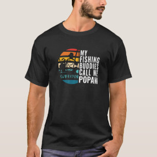 Meine Angelkollegen nennen mich Popaw Angler Vater T-Shirt