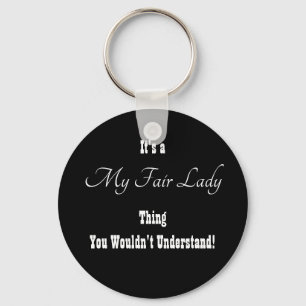 Meine angemessene Dame Keychain Schlüsselanhänger