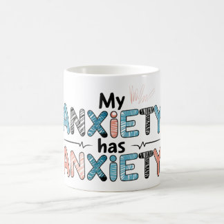 Meine Angst hat Angst Kaffeetasse