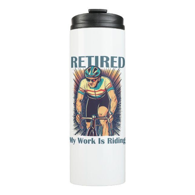 Meine Arbeit ist Fahrradfahren müde Thermosbecher (Vorderseite)