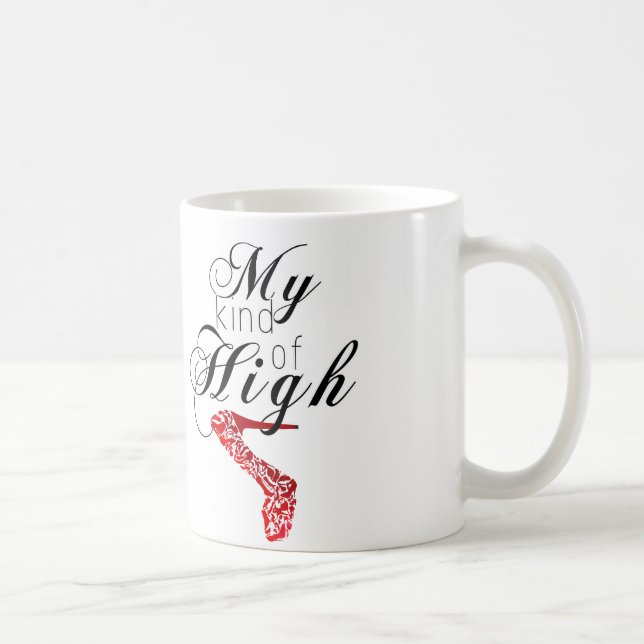Meine Art des Hochs… Ferse Kaffeetasse (Rechts)