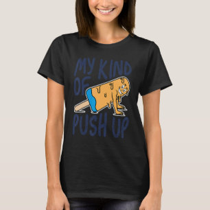 Meine Art, Spaß zu trainieren, für mich T-Shirt