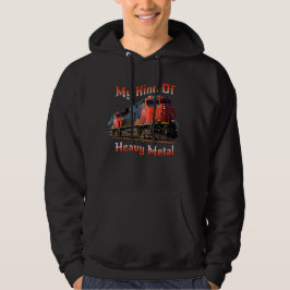 Meine Art von Schwermetall-Diesel-Lokomotivzug Hoodie