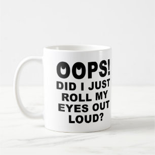 Meine Augen Rollen Laut Heraus Lustiger Becher Ode Kaffeetasse