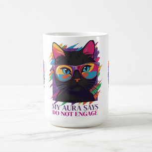 MEINE AURA SAGT KAFFEETASSE