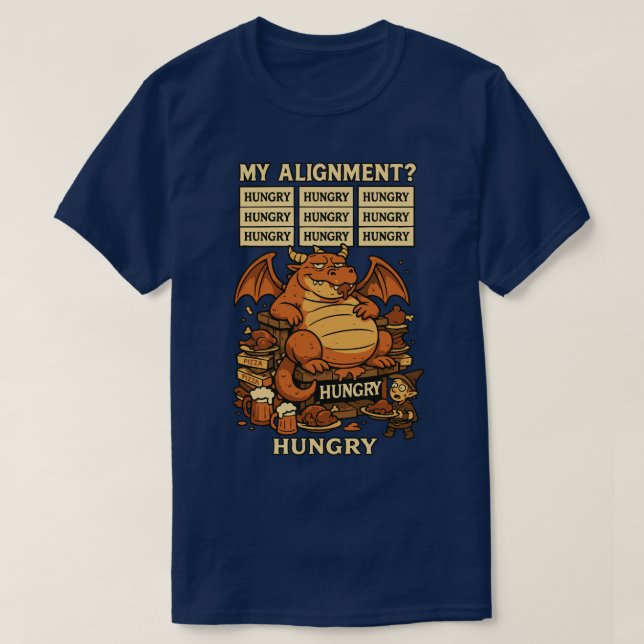 Meine Ausrichtung? Hungry Dragon T-Shirt (Design vorne)