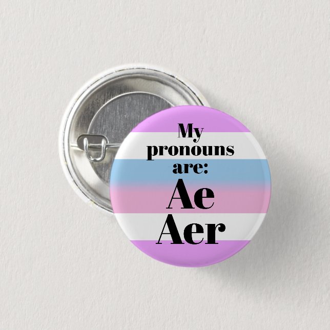 Meine Aussprache lautet: Ae Aer - Bigender Flag Button (Vorne & Hinten)
