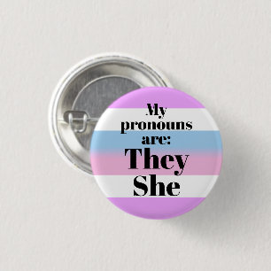 Meine Aussprache lautet: Sie - Bigender-Flagge Button