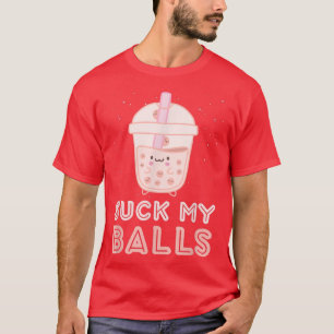 Meine Bälle Boba Tea Bubble Kawaii Gesicht sind zu T-Shirt