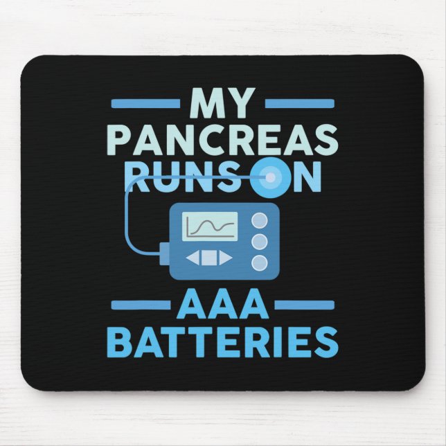 Meine Bauchspeicheldrüse läuft auf AAA-Akkus Typ 1 Mousepad (Vorne)