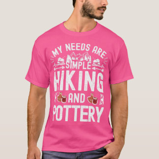 Meine Bedürfnisse sind einfache Töpferei und Wande T-Shirt