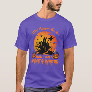 Meine Besen ist kaputt Jetzt bin ich Sportkolumnis T-Shirt