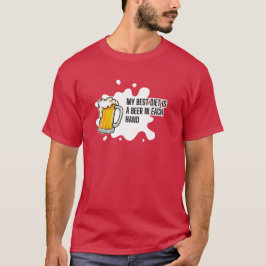 Meine beste Diät ist ein Bier – Lustiges Trinkgesc T-Shirt