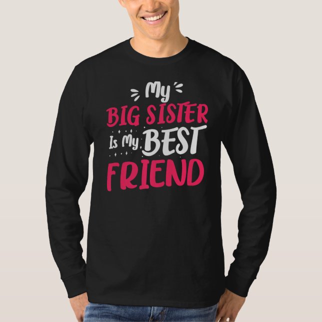 Meine beste Freundin, große Schwester für ältere S T-Shirt (Vorderseite)