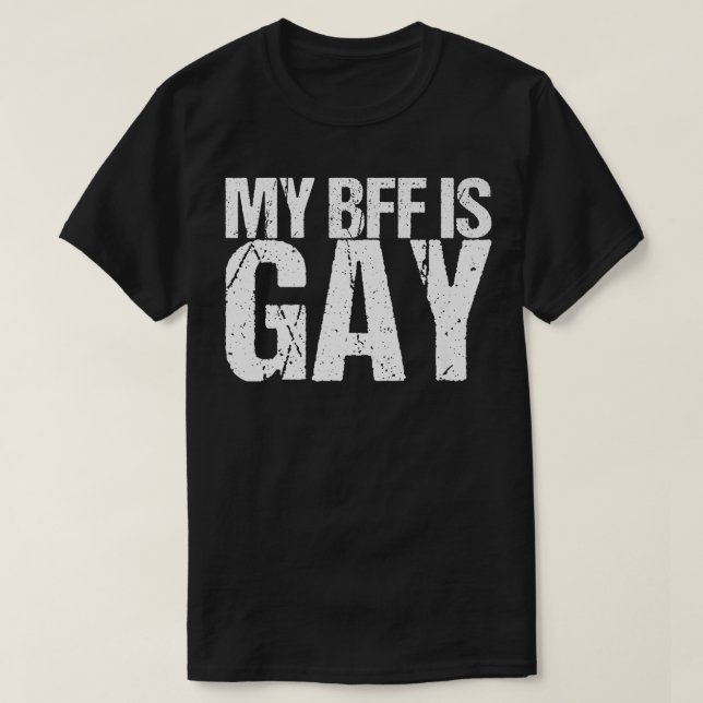 Meine Beste Freundin ist Gay LGBTQ T-Shirt (Design vorne)