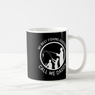 Meine besten Angelkumpels nennen mich Daddy Vater- Kaffeetasse