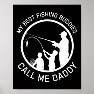 Meine besten Angelkumpels nennen mich Daddy Vater- Poster
