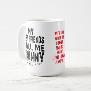 Meine besten Freunde nennen mich Granny Love, ADD  Kaffeetasse