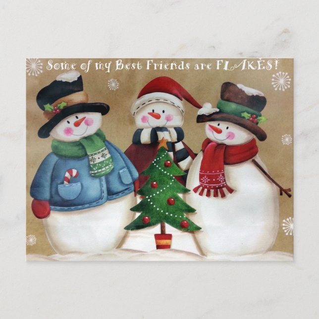 Meine besten Freunde sind die Flakes Snowmen Postk Postkarte (Vorderseite)