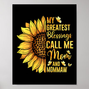 Meine Beststen Segen nennen mich Mama und Momma Poster