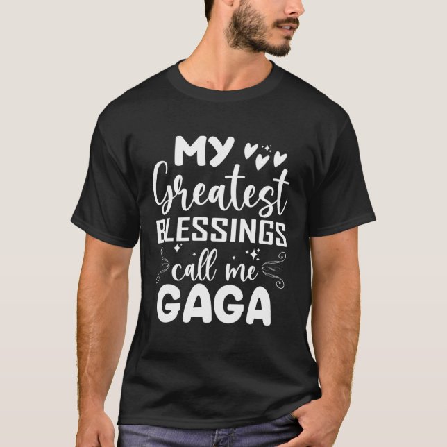 Meine Beststen Segnungen nennen mich Gaga Oma Mohe T-Shirt (Vorderseite)
