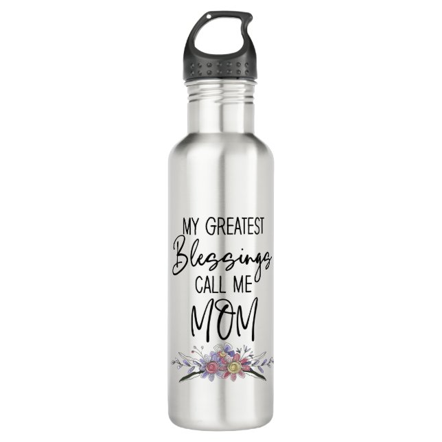 Meine Beststen Segnungen nennen mich Mama Edelstahlflasche (Vorderseite)