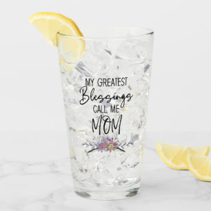 Meine Beststen Segnungen nennen mich Mama Glas