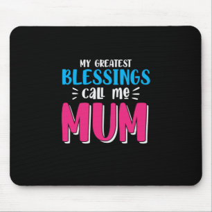 Meine Beststen Segnungen nennen mich Mama Mousepad