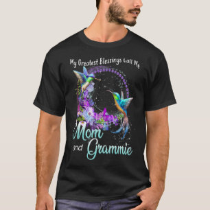 Meine Beststen Segnungen nennen mich Mama und Gram T-Shirt