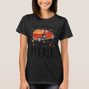 Meine Beststen Segnungen nennen mich Meme Pumpkin T-Shirt