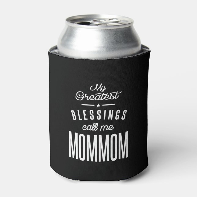 Meine Beststen Segnungen nennen mich Mom Dosenkühler (Kanne Vorderseite)