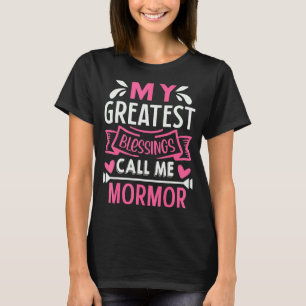 Meine Beststen Segnungen nennen mich Mormor Oma T-Shirt