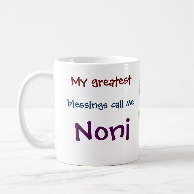 Meine Beststen Segnungen nennen mich Noni-Kaffee-T Kaffeetasse (Links)
