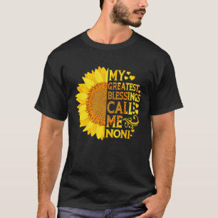 Meine Beststen Segnungen nennen mich Noni Mother D T-Shirt