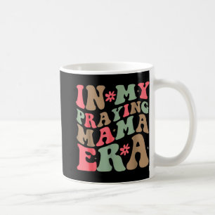 Meine Beterin Mama Era Religiöse Mama Christlich M Kaffeetasse