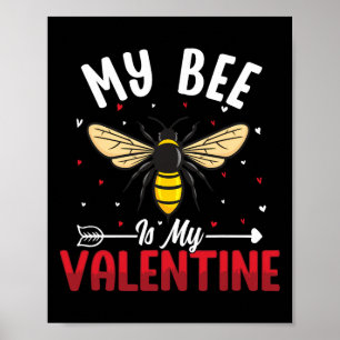 Meine Biene ist mein Valentinstag süße romantische Poster