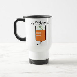 Meine Blut-Art ist PSL Reise-Tasse Reisebecher