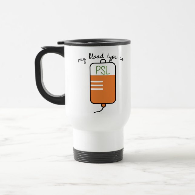 Meine Blut-Art ist PSL Reise-Tasse Reisebecher (Links)