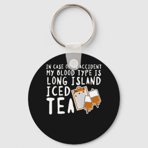 Meine Blutgruppe ist Long Island-Eistee Schlüsselanhänger